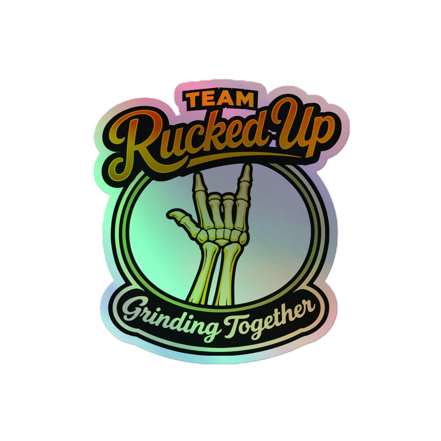 Grinding Together Holographic Sticker